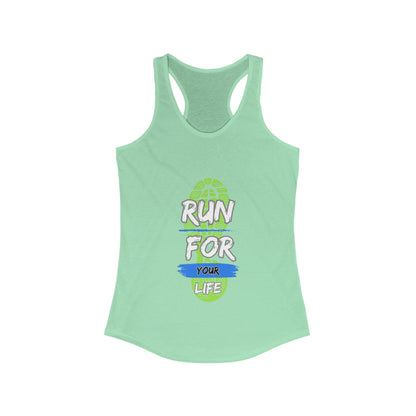 Women's Run For Your Life Racerback Tank